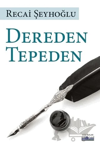 Dereden Tepeden – Recai Şeyhoğlu – Favori Yayınları kitap kapağı
