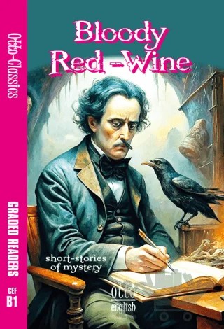 Bloody Red Wine - Short Stories – Edgar Allen Poe – Ottomanga Yayınları kitap kapağı