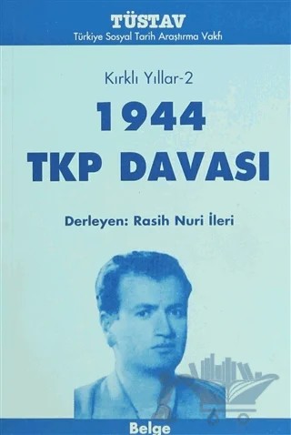 Kırklı Yıllar-2 1944 TKP Davası – Derleme – Tüstav İktisadi İşletmesi kitap kapağı
