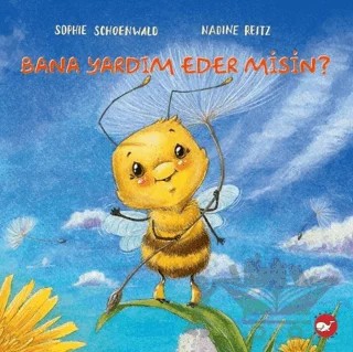 Bana Yardım Eder Misin? – Sophie Schoenwald – Beyaz Balina Yayınları kitap kapağı