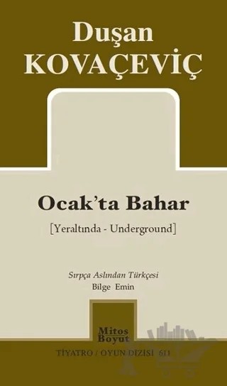 Ocak'ta Bahar – Duşan Kovaçeviç – Mitos Boyut Yayınları kitap kapağı