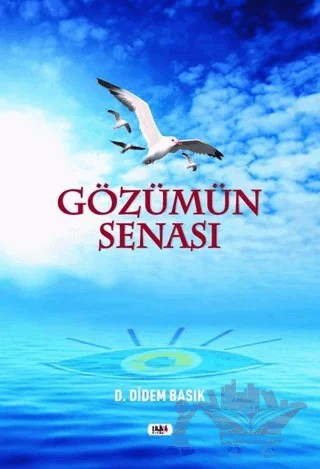 Gözümün Senası – D. Didem Basık – Tilki Kitap kitap kapağı