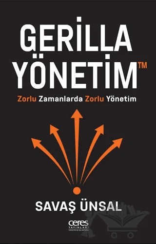 Gerilla Yönetim – Savaş Ünsal – Ceres Yayınları kitap kapağı