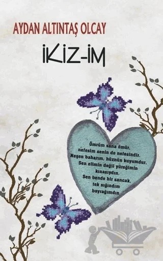 İkiz-im – Aydan Altıntaş Olcay – Kanguru Yayınları kitap kapağı
