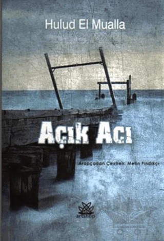 Açık Acı – Hulud El Mualla – Artshop Yayıncılık kitap kapağı