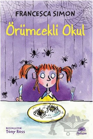 Örümcekli Okul – Francesca Simon – İletişim Yayınevi kitap kapağı