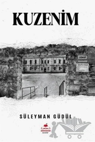 Kuzenim – Süleyman Güdül – Almina Kitap kitap kapağı