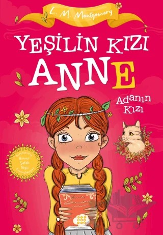 Yeşilin Kızı Anne 3 - Adanın Kızı – Lucy Maud Montgomery – Dokuz Çocuk kitap kapağı