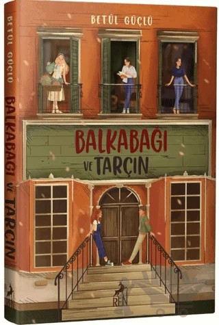 Balkabağı ve Tarçın – Betül Güçlü – Ren Kitap kitap kapağı