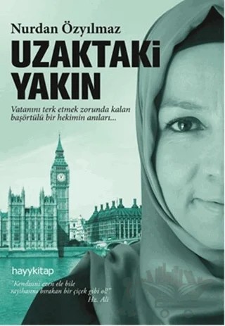 Uzaktaki Yakın – Nurdan Özyılmaz – Hayykitap kitap kapağı