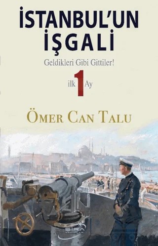 İstanbul'un İşgali – Ömer Can Talu – Şira Yayınları kitap kapağı