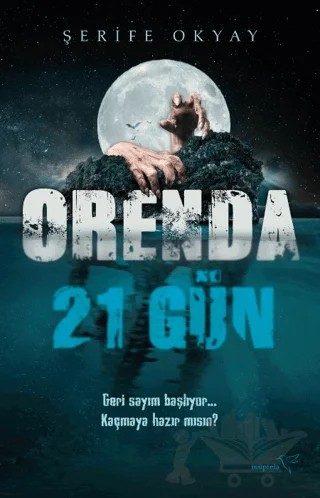 Orenda - 21 Gün – Şerife Okyay – Müptela Yayınları kitap kapağı