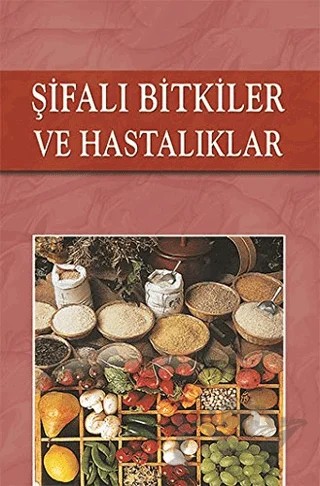 Şifalı Bitkiler ve Hastalıklar – Ramazan Akpınar – Akpınar Yayınları kitap kapağı