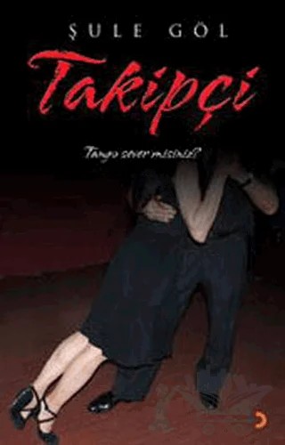 Takipçi – Şule Göl – Cinius Yayınları kitap kapağı
