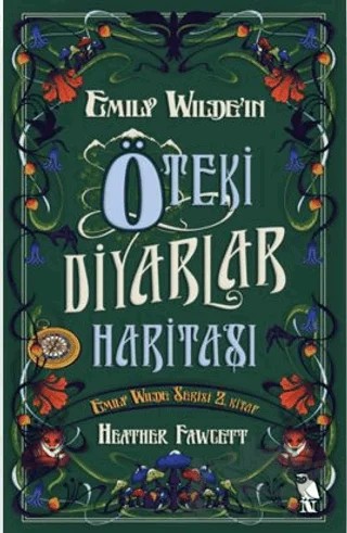 Emily Wilde’ın Öteki Diyarlar Haritası – Heather Fawcett – Nemesis Kitap kitap kapağı