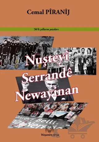 Nuşteyi Serrande Newayinan – Cemal Piranij – Arya Yayıncılık kitap kapağı