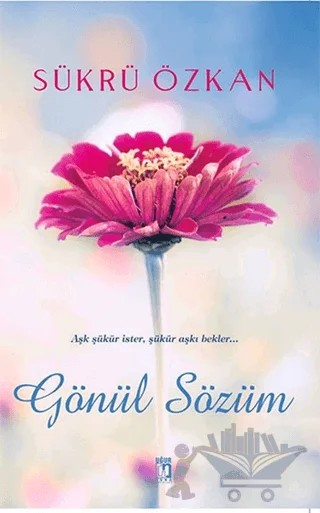 Gönül Sözüm – Şükrü Özkan – Uğur Tuna Yayınları kitap kapağı