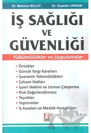 İş Sağlığı ve Güvenliği – Mehmet Bulut, Sadettin Orhan – Bilge Yayınevi kitap kapağı