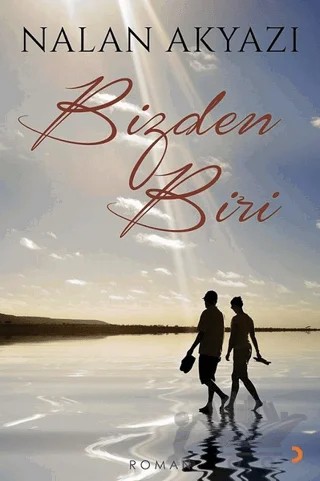 Bizden Biri – Nalan Akyazı – Cinius Yayınları kitap kapağı