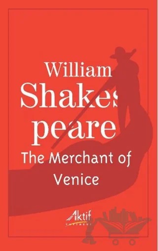The Merchant of Venice – William Shakespeare – Aktif Yayınevi kitap kapağı