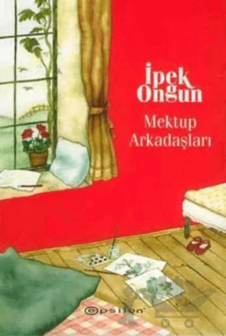 Mektup Arkadaşları – İpek Ongun – Epsilon Yayınevi kitap kapağı