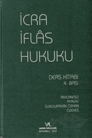 İcra İflas Hukuku Ders Kitabı – Hakan Pekcanıtez – Vedat Kitapçılık kitap kapağı