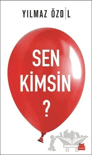 Sen Kimsin? – Yılmaz Özdil – Kırmızı Kedi Yayınevi kitap kapağı