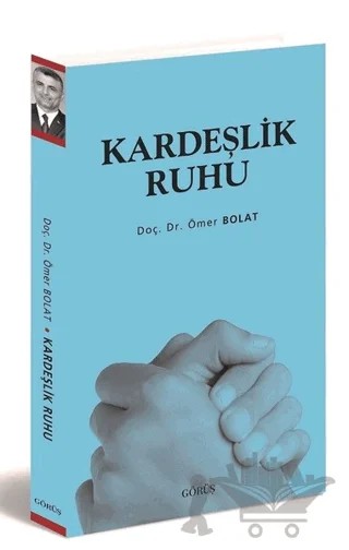 Kardeşlik Ruhu – Ömer Polat – Görüş Yayınları kitap kapağı