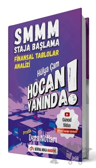 SMMM Staja Başlama Finansal Tablolar Analizi Pratik Ders Notları – Hülya Çam – Dijital Hoca kitap kapağı