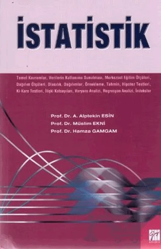 İstatistik – A. Alptekin Esin, Hamza Gamgam, Müslim Ekni – Gazi Kitabevi kitap kapağı