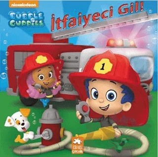 Bubble Cuppies - İtfaiyeci Gil! – Kolektif – Eksik Parça Yayınları kitap kapağı
