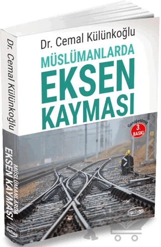 Müslümanlarda Eksen Kayması – Cemal Külünkoğlu – Burhan Yayınları kitap kapağı