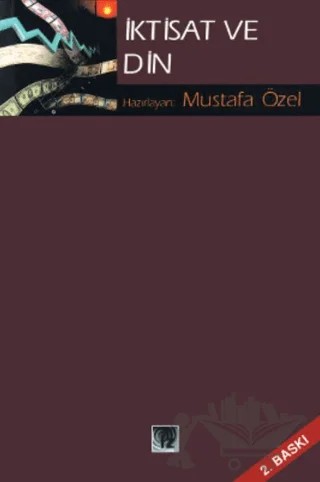İktisat ve Din – Mustafa Özel – İz Yayıncılık kitap kapağı