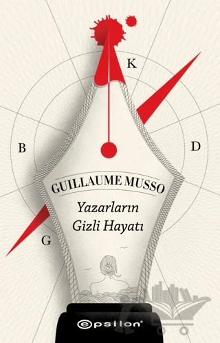 Yazarların Gizli Hayatı – Guillaume Musso – Epsilon Yayınevi kitap kapağı