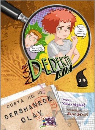 Acar Dedektif Eda Aramızda :5 Dershanede Olay – Yılmaz Yeşildağ – Minik Ada kitap kapağı