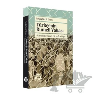 Leyla Şerif Emin - Türkçenin Rumeli Yakası – Kolektif – Büyüyen Ay Yayınları kitap kapağı