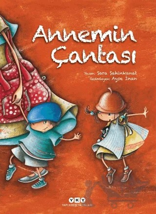 Annemin Çantası – Sara Şahinkanat – Yapı Kredi Yayınları kitap kapağı