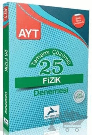 YKS - AYT Tamamı Çözümlü 25 Fizik Denemesi – Kolektif – Paraf Yayınları kitap kapağı