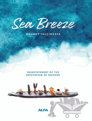 Sea Breeze – Mehmet Yalçınkaya – Alfa Yayınları kitap kapağı