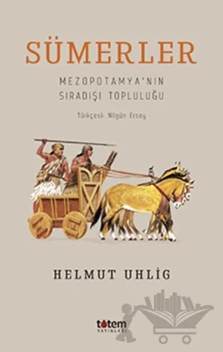 Sümerler – Helmut Uhlig – Totem Yayıncılık kitap kapağı