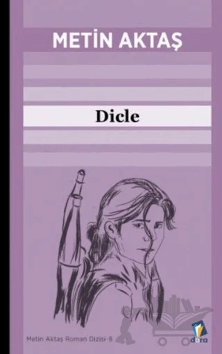 Dicle – Metin Aktaş – Dara Yayınları kitap kapağı