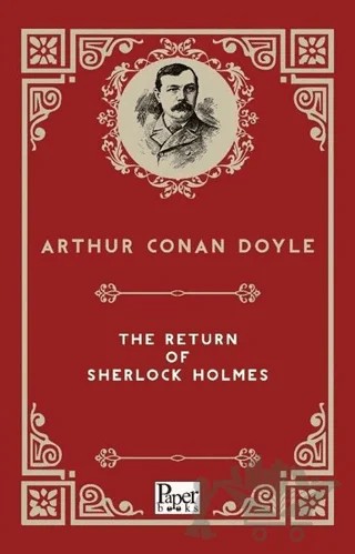 The Return Of Sherlock Holmes – Sir Arthur Conan Doyle – Paper Books kitap kapağı