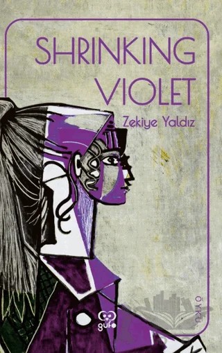 Shrinking Violet (Utangaç Mor İngilizce) – Zekiye Yaldız – Gufo Yayınları kitap kapağı