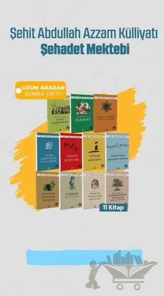 Şehit Abdullah Azzam Külliyatı Şehadet Mektebi 11 Kitap – Abdullah Azzam – Ravza Yayınları kitap kapağı