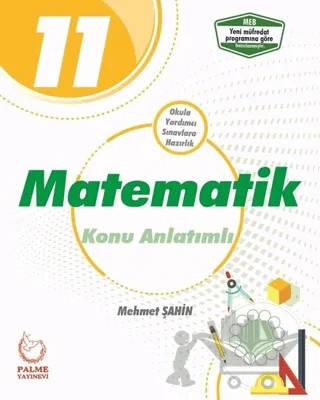 Palme 11. Sınıf Matematik Konu Anlatımlı – Mehmet Şahin – Palme Yayınları kitap kapağı