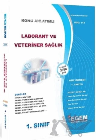 1. Sınıf 1. Yarıyıl Laborant ve Veteriner Sağlık Hedef Sorular Kod 114 – Kolektif – Egem Eğitim Yayınları kitap kapağı