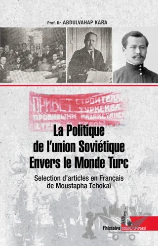 La Politique de l’Union Sovietique Envers le Monde Turc – Abdulvahap Kara – Doğu Kütüphanesi kitap kapağı