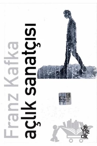 Açlık Sanatçısı – Franz Kafka – Venedik Yayınları kitap kapağı