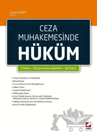 Ceza Muhakemesinde Hüküm – İsmail Deniz – Seçkin Yayıncılık kitap kapağı