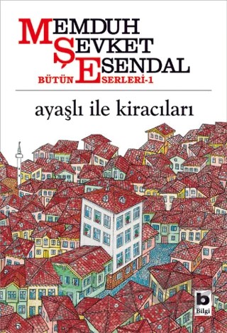 Ayaşlı ile Kiracıları – Memduh Şevket Esendal – Bilgi Yayınevi kitap kapağı